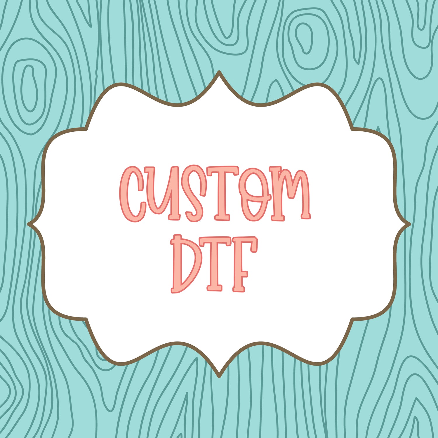 Custom DTF