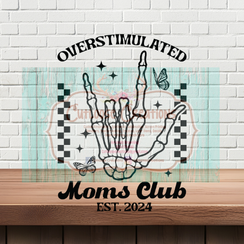 Overstimulated Mom's Club Est 2024 (Black)