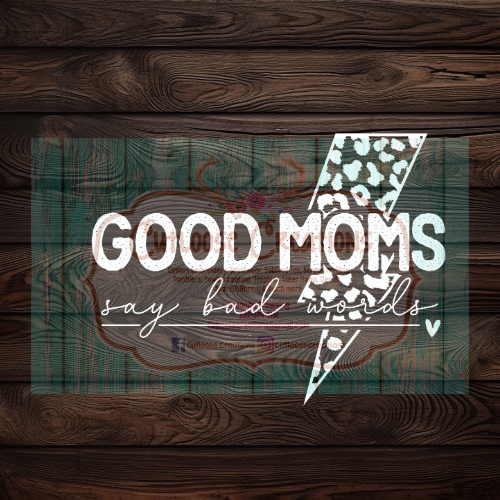 Good moms say bad words lighting bolt leopard (White)