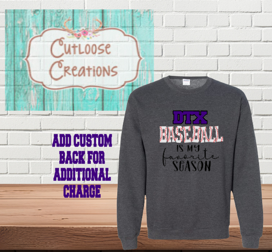DTX Baseball is my favorite season Sweatshirt Dark Heather