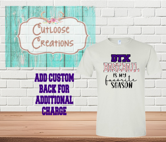 DTX Baseball is my favorite season White T-Shirt