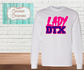 Lady DTX Long Sleeve T-shirt White